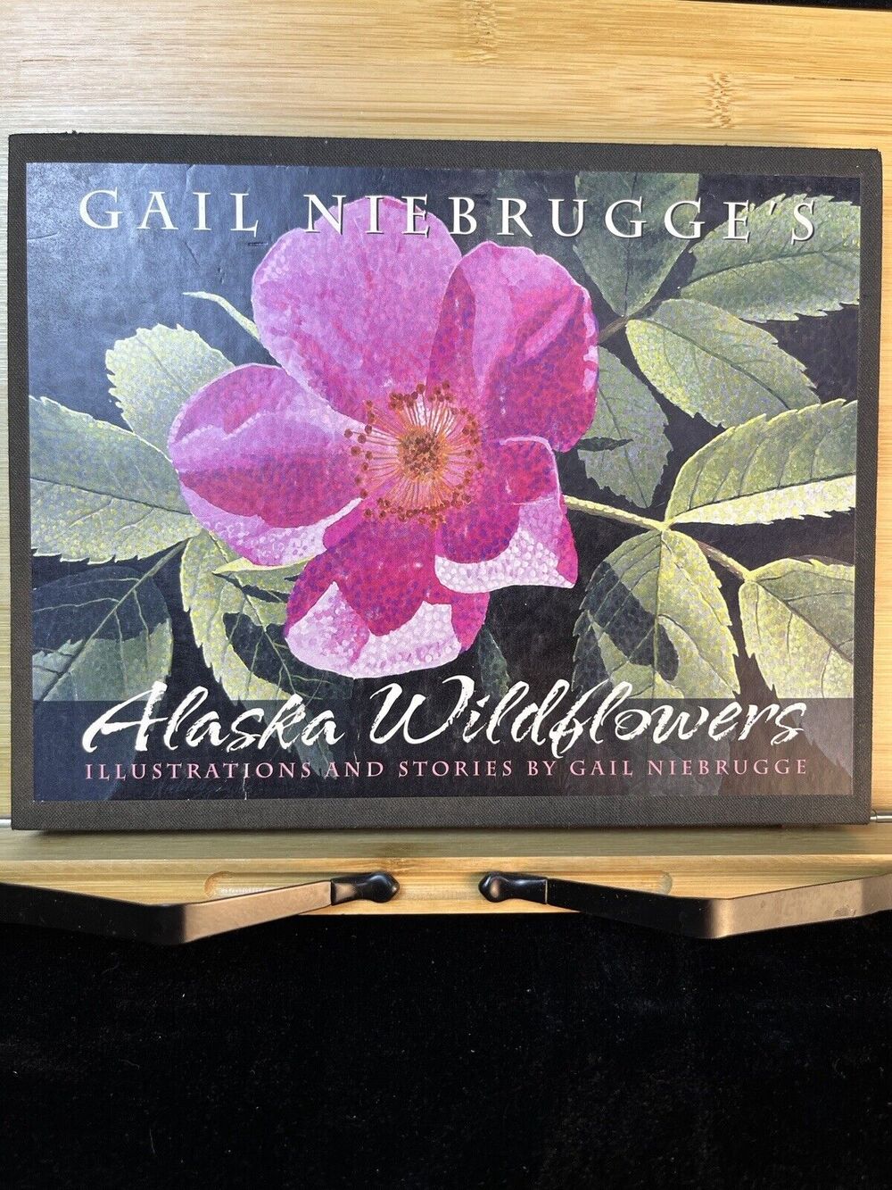 Gail Niebrugge's Alaska Wildflowers Autographed and Numbered, First Edition, HC